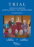Trial Advocacy Before Judges, Jurors, and Arbitrators  cover art