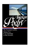 American Poetry: the Twentieth Century Vol. 2 (LOA #116) E. E. Cummings to May Swenson cover art