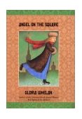 Angel on the Square  9780064408790 Front Cover