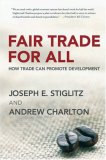Fair Trade for All How Trade Can Promote Development cover art