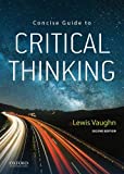 Concise Guide to Critical Thinking 2nd 9780197535790 Front Cover