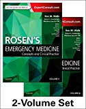 Rosen&#39;s Emergency Medicine: Concepts and Clinical Practice 2-Volume Set