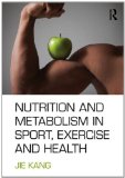 Nutrition and Metabolism in Sports, Exercise and Health  cover art