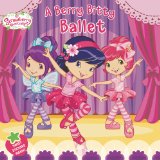 Berry Bitty Ballet  9780448462790 Front Cover