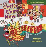 Chelsea's Chinese New Year 2012 9780761385790 Front Cover