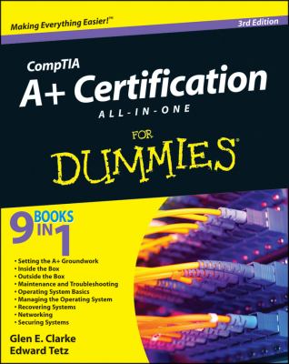 CompTIA A+ Certification All-in-One for Dummiesï¿½ 3rd 9781118098790 Front Cover