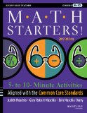 Math Starters 5- to 10-Minute Activities Aligned with the Common Core Math Standards, Grades 6-12