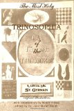 Most Holy Trinosophophia of the Comte de Saint Germain 2008 9781438251790 Front Cover