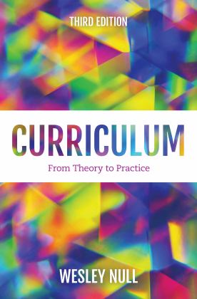 Curriculum From Theory to Practice 3rd 9781538168790 Front Cover