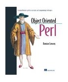 Object Oriented Perl A Comprehensive Guide to Concepts and Programming Techniques  9781884777790 Front Cover