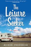 Leisure Seeker A Novel cover art