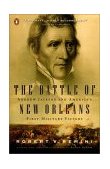 Battle of New Orleans Andrew Jackson and America's First Military Victory cover art
