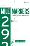 Mile Markers A Path for Nurturing Adolescent Faith 2010 9780310292791 Front Cover