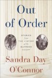 Out of Order: Stories from the History of the Supreme Court cover art