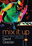 Mix It Up: Popular Culture, Mass Media, and Society  9780393602791 Front Cover