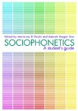 Sociophonetics A Student's Guide cover art