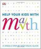 Help Your Kids with Math A Visual Problem Solver for Kids and Parents  9780756649791 Front Cover