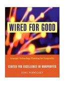 Wired for Good Strategic Technology Planning for Nonprofits cover art