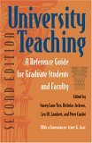 University Teaching A Reference Guide for Graduate Students and Faculty 2nd 9780815630791 Front Cover
