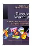 Diverse Worship African-American, Caribbean and Hispanic Perspectives cover art