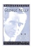 Three Plays by George Kelly The Torch-Bearers; The Show-Off; Craig's Wife  9780879102791 Front Cover
