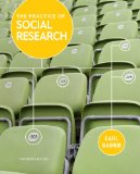 Practice of Social Research 13th 2012 9781133049791 Front Cover