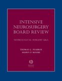Intensive Neurosurgery Board Review Neurological Surgery Q&amp;a 2005 9781405104791 Front Cover