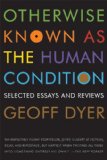 Otherwise Known As the Human Condition Selected Essays and Reviews cover art