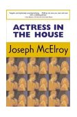 Actress in the House 2004 9781585675791 Front Cover