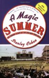 Magic Summer The Amazin' Story of the 1969 New York Mets 40th 2009 9781602396791 Front Cover