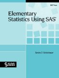 Elementary Statistics Using SAS  cover art