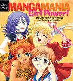 Manga Mania(tm): Girl Power! Drawing Fabulous Females for Japanese Comics 2009 9781933027791 Front Cover