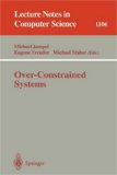 Over-Constrained Systems 1996 9783540614791 Front Cover