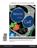 Becker's World of the Cell, Books a la Carte Edition 9th 9780134145792 Front Cover