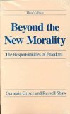 Beyond the New Morality The Responsibilities of Freedom, Third Edition cover art
