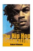 Hip-Hop Generation Young Blacks and the Crisis in African-American Culture cover art