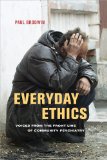 Everyday Ethics Voices from the Front Line of Community Psychiatry cover art