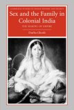 Sex and the Family in Colonial India The Making of Empire cover art