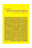 Concrete Abstract Algebra From Numbers to Grï¿½bner Bases 2003 9780521826792 Front Cover