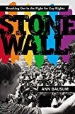 Stonewall: Breaking Out in the Fight for Gay Rights 2015 9780670016792 Front Cover