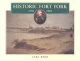 Historic Fort York, 1793-1993 1993 9780920474792 Front Cover