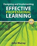 Designing and Implementing Effective Professional Learning  cover art