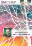 Watercolor for the Absolute Beginner With Mark Willenbrink: cover art