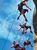 Body and Mind in Motion Dance and Neuroscience in Conversation  9781783201792 Front Cover