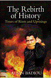 Rebirth of History Times of Riots and Uprisings cover art