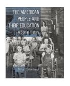 American People and Their Education A Social History cover art