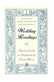 Wedding Readings Centuries of Writing and Rituals on Love and Marriage 1996 9780140088793 Front Cover