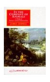 In the Company of Animals A Study of Human-Animal Relationships cover art