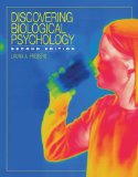 Discovering Biological Psychology 2nd 2009 9780547177793 Front Cover