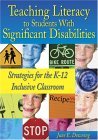 Teaching Literacy to Students with Significant Disabilities Strategies for the K-12 Inclusive Classroom cover art